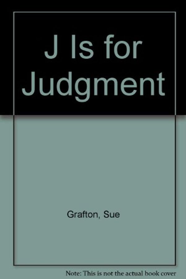 Cover Art for 9780517153970, J Is for Judgment by Sue Grafton