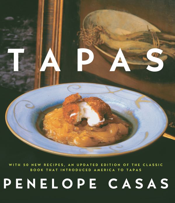 Cover Art for 9780307265524, Tapas by Penelope Casas