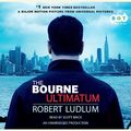 Cover Art for B0026N9M4O, The Bourne Ultimatum by Robert Ludlum