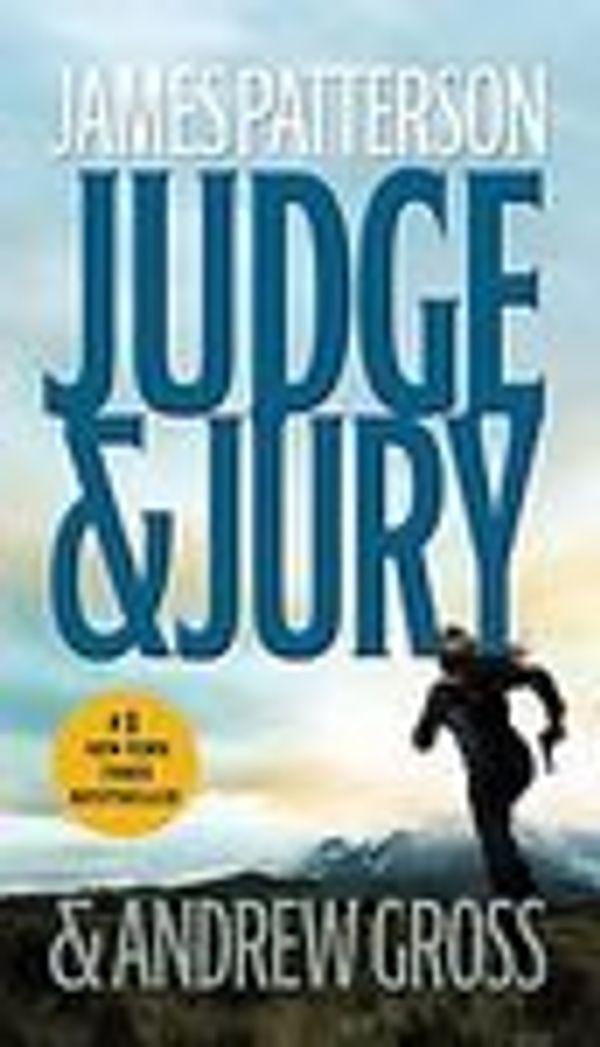 Cover Art for B003XCRJ1U, James (with Andrew Gross) Patterson (Author) JUDGE & JURY [ 2007 Mass Market Paperback] James (with Andrew Gross) Patterson (Author) JUDGE & JURY by James (with Andrew Gross) Patterson (Author)