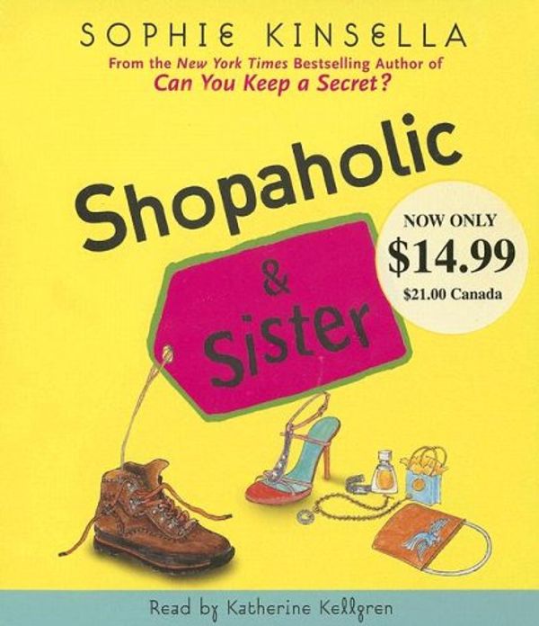 Cover Art for 9780739321485, Shopaholic & Sister by Sophie Kinsella
