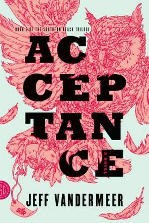 Cover Art for 9780374104115, Acceptance by Jeff VanderMeer