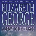 Cover Art for 9780340831298, A Great Deliverance: An Inspector Lynley Novel (Inspector Lynley Mystery Series) by Elizabeth George