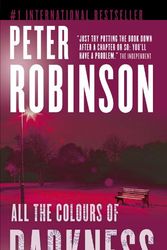 Cover Art for 9781551991450, All the Colours of Darkness by Peter Robinson
