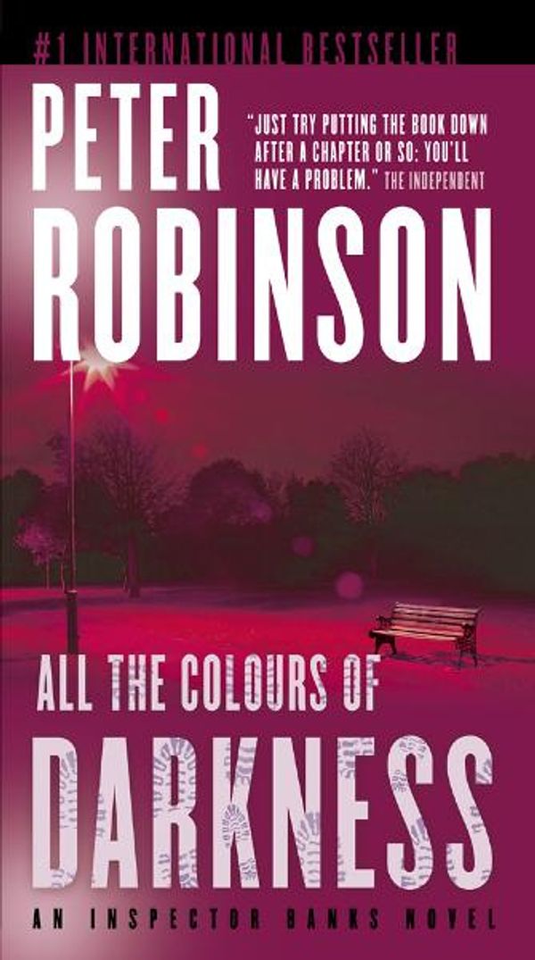 Cover Art for 9781551991450, All the Colours of Darkness by Peter Robinson