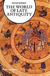 Cover Art for 9780500330227, The World of Late Antiquity by Peter Brown