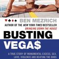 Cover Art for 9780061739804, Busting Vegas by Ben Mezrich