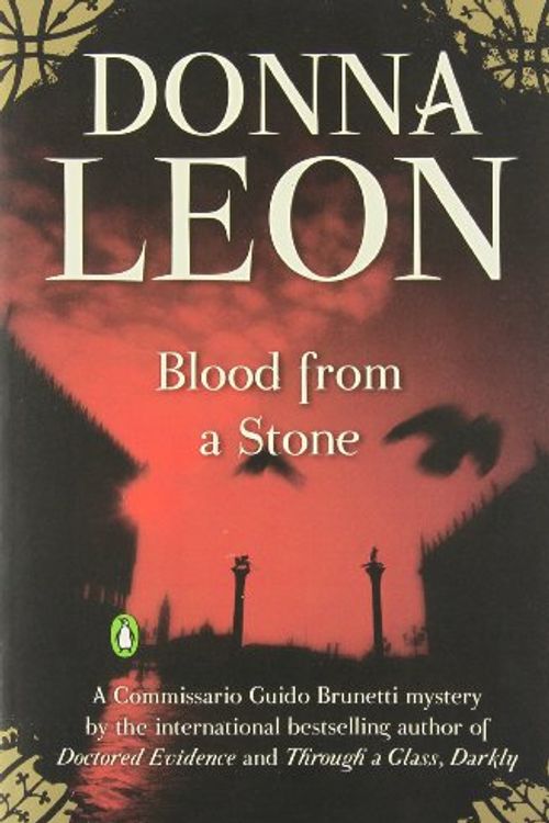 Cover Art for 9780143117094, Blood from a Stone by Donna Leon