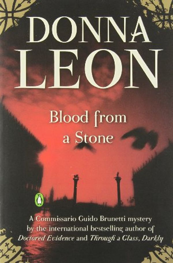 Cover Art for 9780143117094, Blood from a Stone by Donna Leon