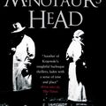 Cover Art for 9781849166256, The Minotaur's Head: An Eberhard Mock Investigation by Marek Krajewski