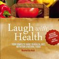 Cover Art for 9781921497940, Laugh with Health by Manfred Urs Koch