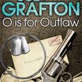 Cover Art for 9780330523370, O is for Outlaw by Sue Grafton