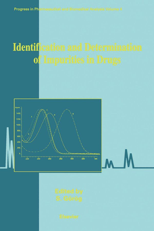 Cover Art for 9780080534404, Identification and Determination of Impurities in Drugs by Görög, S.