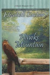 Cover Art for 9781410441683, Hawks Mountain (Thorndike Press Large Print Clean Reads) by Elizabeth Sinclair