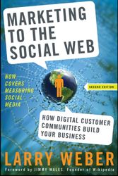 Cover Art for 9780470410974, Marketing to the Social Web by Larry Weber
