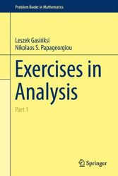 Cover Art for 9783319061757, Exercises in Analysis: Part 1 (Problem Books in Mathematics) by Gasiński, Leszek, Nikolaos S. Papageorgiou