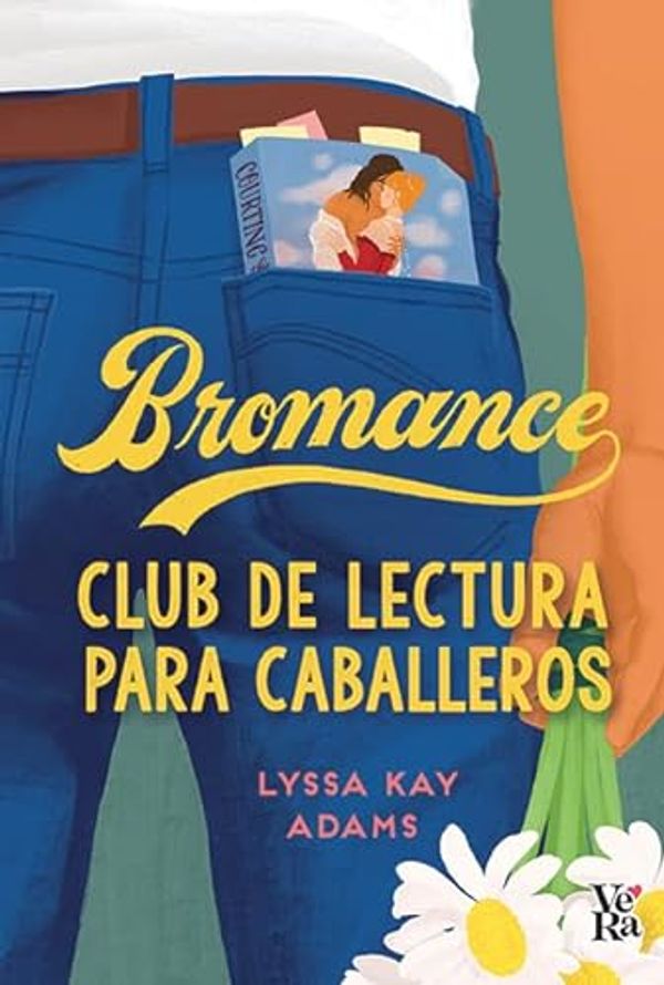 Cover Art for 9788412578195, Bromance. Club de lectura para caballeros by Lyssa Kay Adams