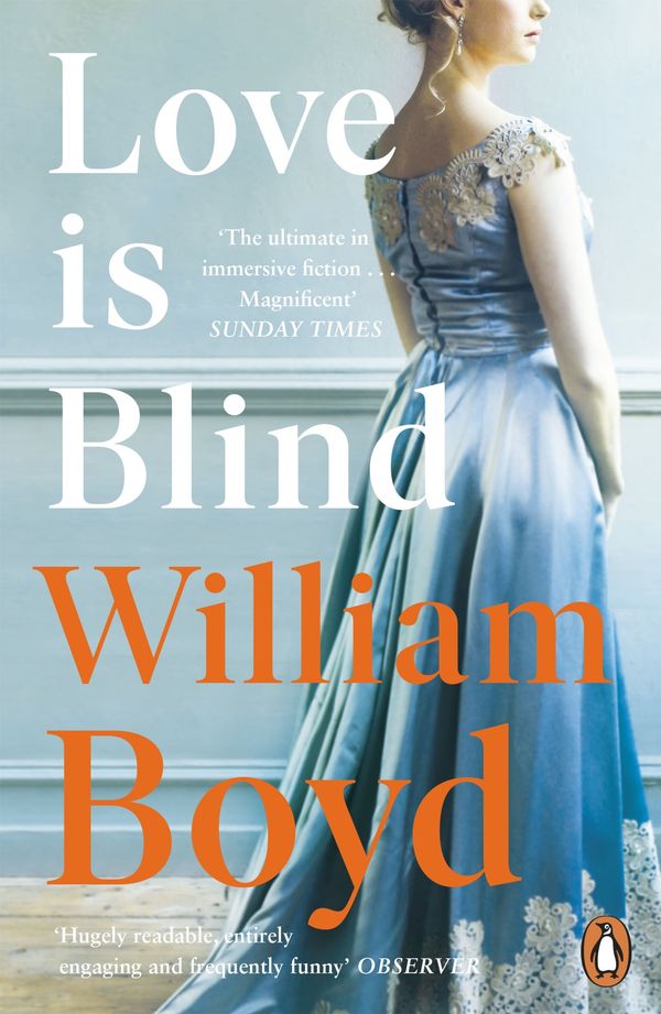 Cover Art for 9780241979785, Love is Blind by William Boyd