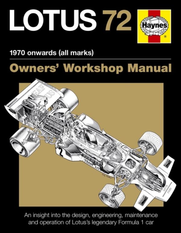 Cover Art for 9780857338471, Lotus 72 Owner's Manual by Ian Wagstaff