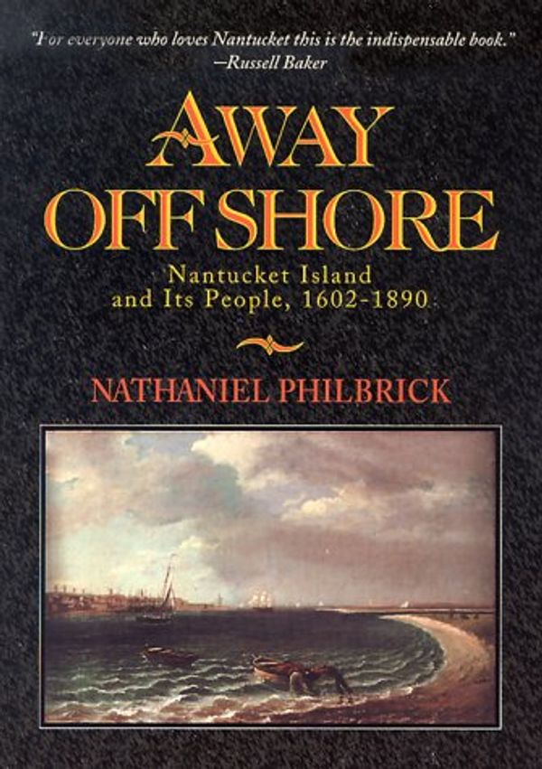 Cover Art for 9780963891013, Away Off Shore by Nathaniel Philbrick