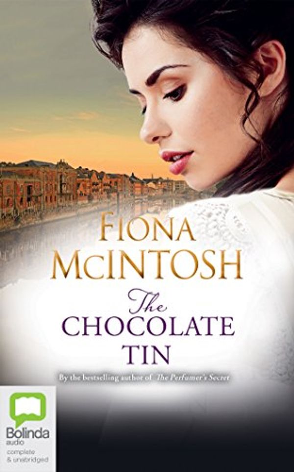 Cover Art for 9781489099730, The Chocolate Tin by Fiona McIntosh