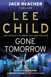 Cover Art for 9780553824698, Gone Tomorrow: (Jack Reacher 13) by Lee Child