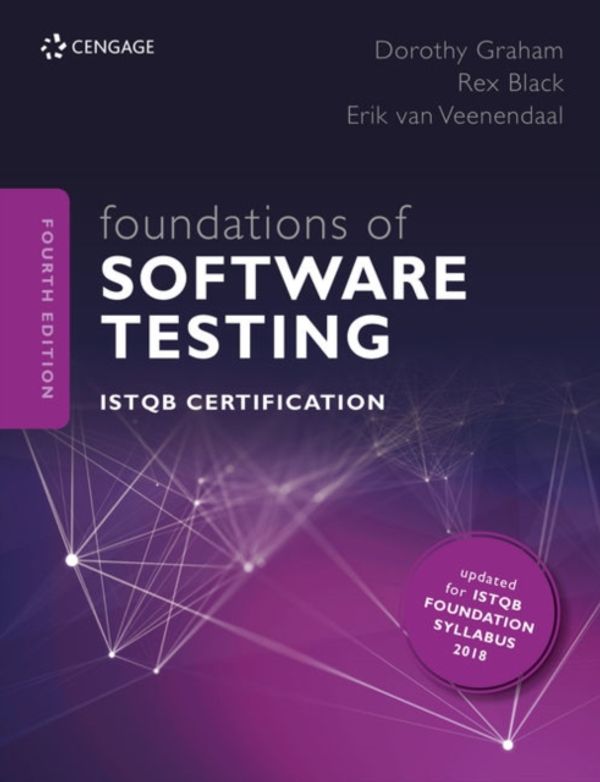 Cover Art for 9781473764798, Foundations of Software Testing ISTQB Certification, 4th edition by Dorothy Graham, Rex Black, Erik Van Veenendaal