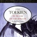 Cover Art for 9788445075746, Las DOS Torres (Senor de los Anilos) by J. R. R. Tolkien
