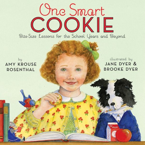 Cover Art for 9780061429705, One Smart Cookie by Amy Krouse Rosenthal