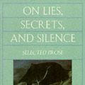 Cover Art for 9780393312850, On Lies, Secrets and Silence by Adrienne Rich