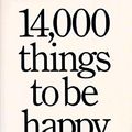 Cover Art for 9780894803703, 14, 000 Things to be Happy About by Barbara Ann Kipfer