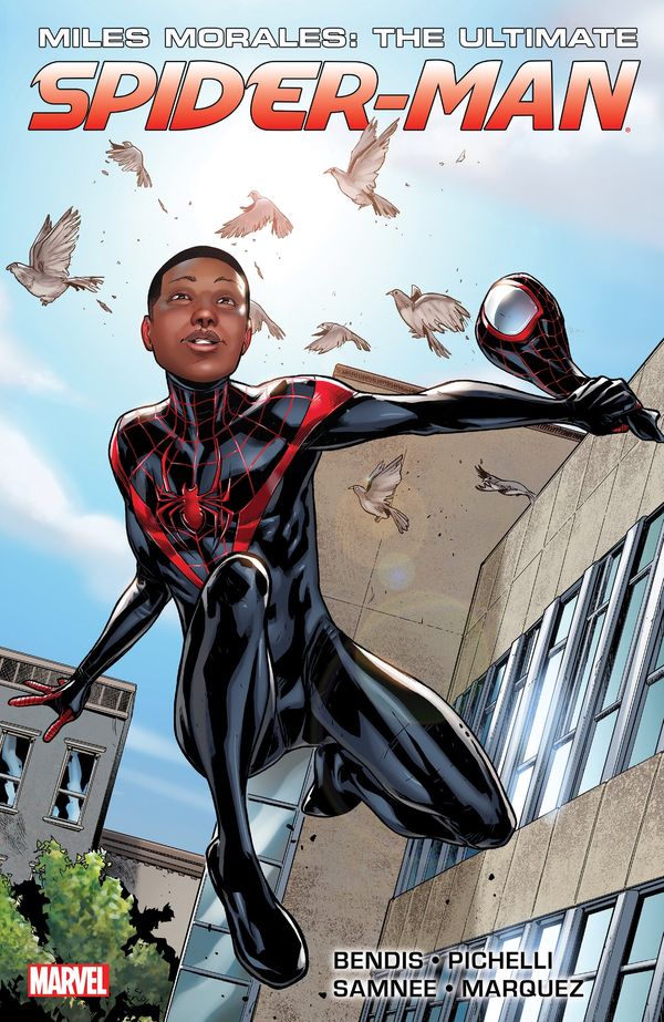 Cover Art for 9780785197782, Miles Morales: Ultimate Spider-Man Ultimate Collection Book 1 by Brian Michael Bendis