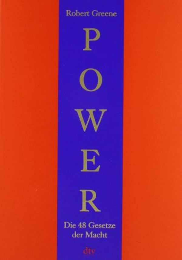 Cover Art for 9783423362481, Power. Die 48 Gesetze der Macht. Ein Joost- Elffers- Buch. by Robert Greene