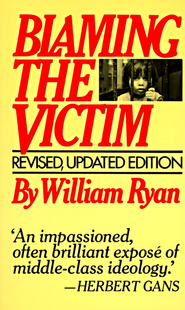 Cover Art for 9780394722269, Blaming The Victim by William Ryan