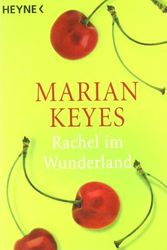 Cover Art for 9783453171633, Rachel im Wunderland by Marian Keyes