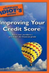 Cover Art for 9781436294522, The Complete Idiot's Guide to Improving Your Credit Score by Mba Lita Epstein