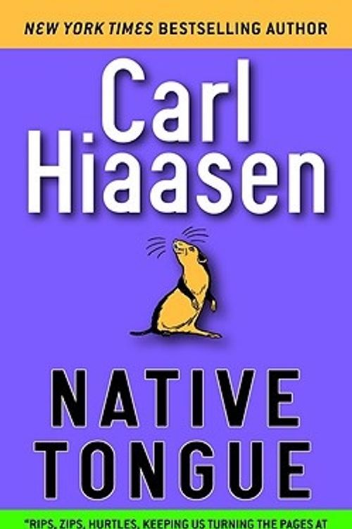 Cover Art for 9780446613200, Native Tongue by Carl Hiaasen