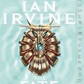 Cover Art for 9781841494685, The Fate of the Fallen (Song of the Tears) by Ian Irvine