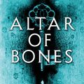 Cover Art for 9781849833479, Altar of Bones by Philip Carter