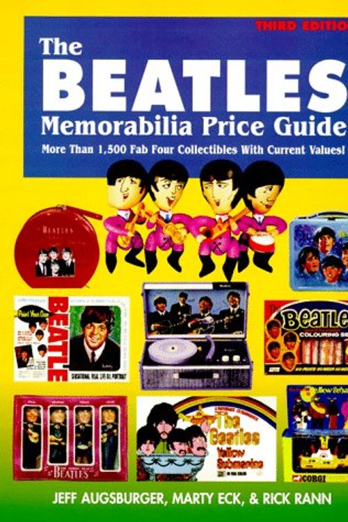 Cover Art for 9780930625689, The Beatles Memorabilia Price Guide by Jeff Augsburger, Marty Eck, Rick Rann, Rick Mann