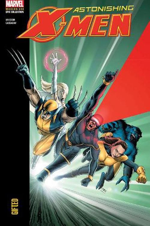 Cover Art for 9781302957971, ASTONISHING X-MEN MODERN ERA EPIC COLLECTION GIFTED by Marvel Various