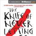 Cover Art for 9781501275173, The Knife of Never Letting Go by Patrick Ness