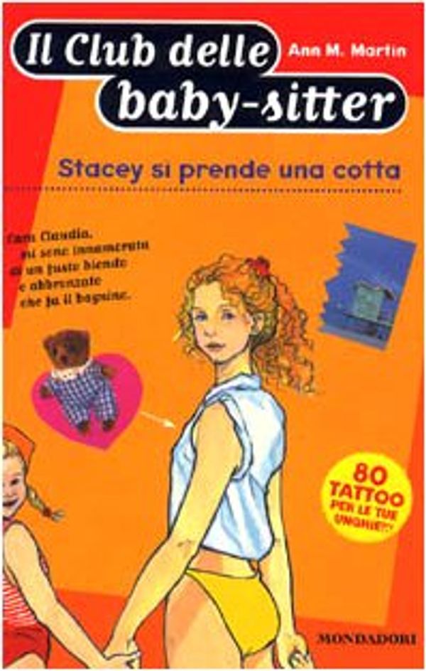 Cover Art for 9788804466987, Stacey si prende una cotta by Ann M. Martin