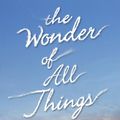 Cover Art for 9781743565605, The Wonder of All Things by Jason Mott