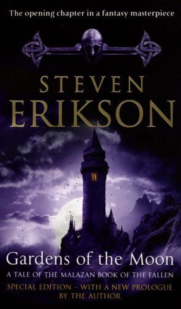 Cover Art for B017S2C50A, Gardens of the Moon (Malazan Book 1) (The Malazan Book Of The Fallen) by Steven Erikson(2008-03-04) by Steven Erikson