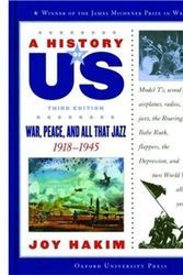 Cover Art for 9780195153354, History of Us Book Nine War Peace and All That Jazz Third by Joy Hakim
