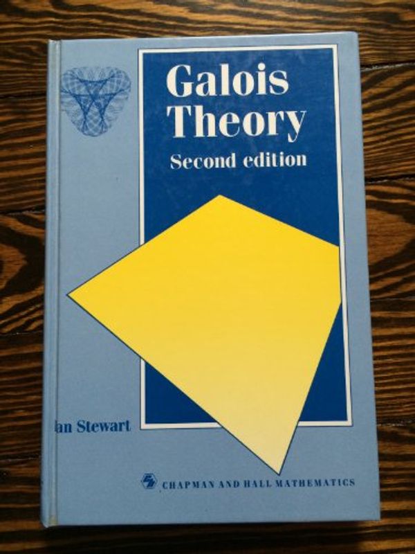 Cover Art for 9780412345401, Galois Theory by Ian Stewart