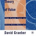 Cover Art for 9780312240455, Towards an Anthropological Theory of Value by David Graeber