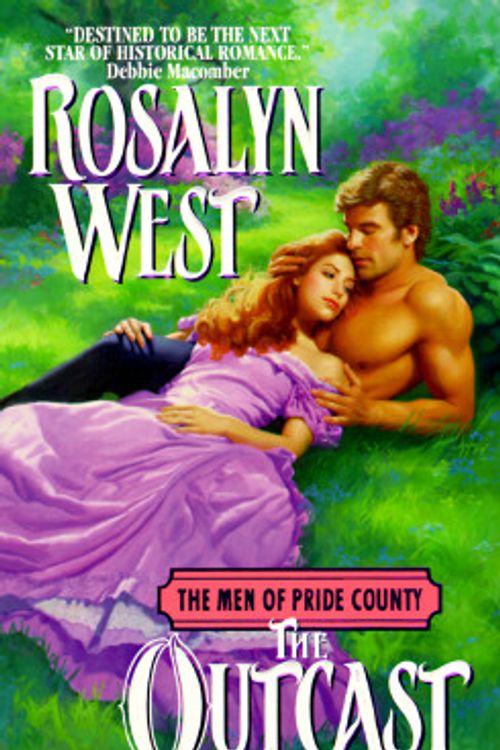 Cover Art for 9780380795796, The Outcast (The Men of Pride County Series, #1) by Rosalyn West