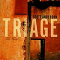 Cover Art for 9780684846958, Triage by Scott Anderson